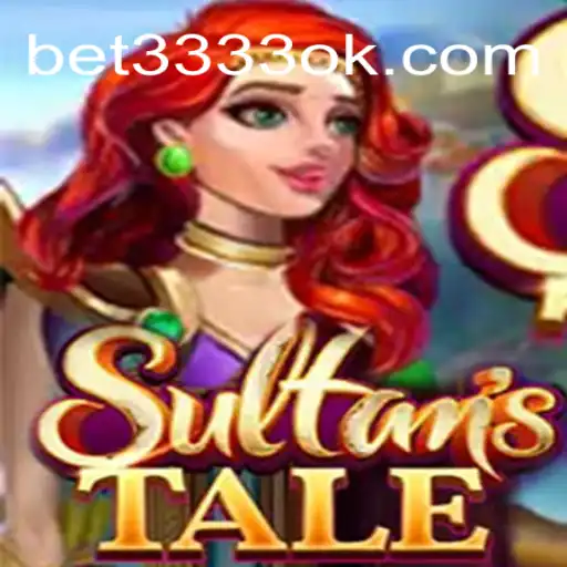 Sultanstale: A Journey Through Fantasy and Fortune